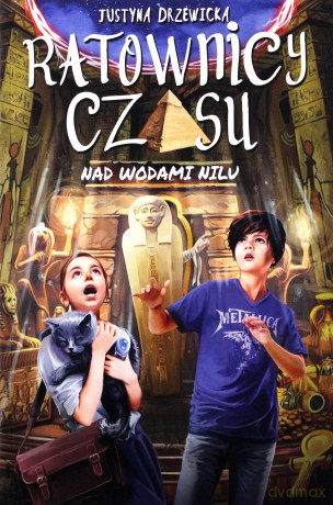 Nad wodami Nilu. Ratownicy czasu (Tom 2) - Justyna Drzewicka [KSIĄŻKA]