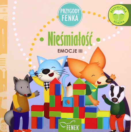 Nieśmiałość. Emocje przygody Fenka - Dominika Gałka [KSIĄŻKA]