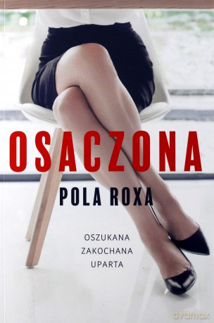 Osaczona - Pola Roxa [KSIĄŻKA]