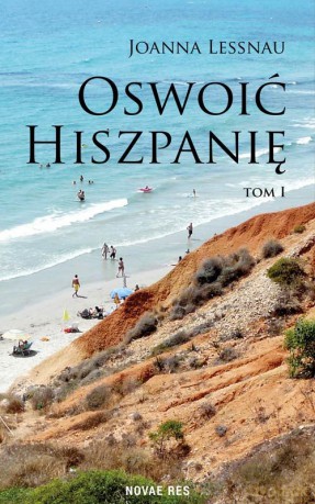 Oswoić Hiszpanię - Joanna Lessnau [KSIĄŻKA]