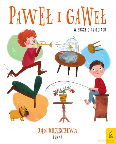 Paweł i Gaweł Wiersze o dzieciach [KSIĄŻKA]