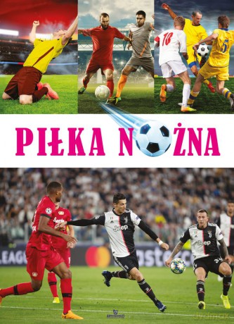 Piłka nożna - Artur Walkowiak [KSIĄŻKA]