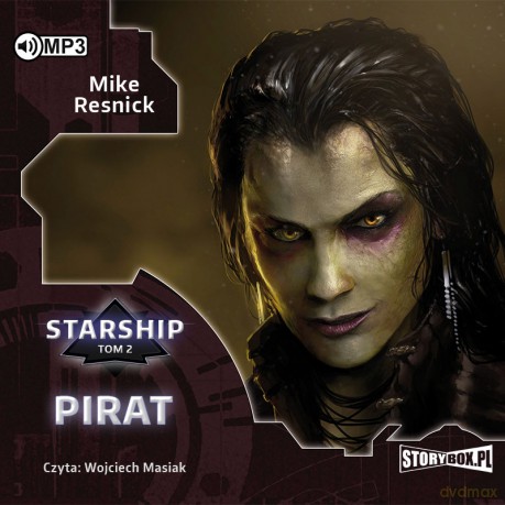 Pirat starship (Tom 2) - Mike Resnick [AUDIOBOOK]