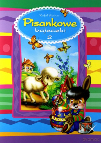 Pisankowe bajeczki 2 - Rafał Wejner, Wojciech Wejner [KSIĄŻKA]