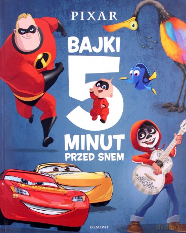 Pixar bajki 5 minut przed snem [KSIĄŻKA]