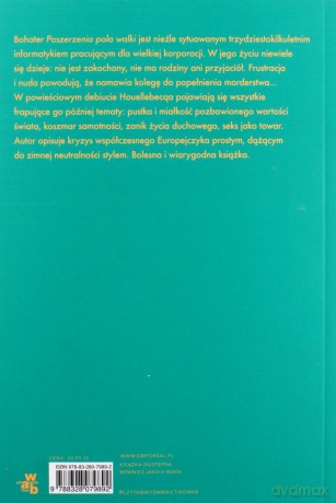 Poszerzenie pola walki - Michel Houellebecq [KSIĄŻKA]