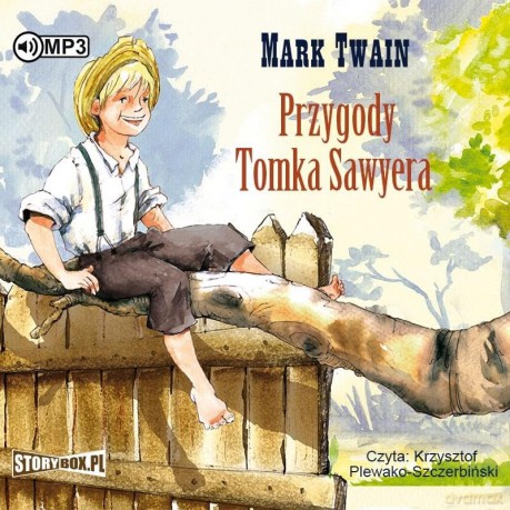 Przygody Tomka Sawyera - Mark Twain [AUDIOBOOK]