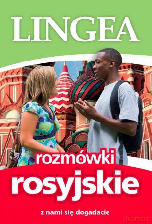 Rozmówki rosyjskie z nami się dogadacie [KSIĄŻKA]