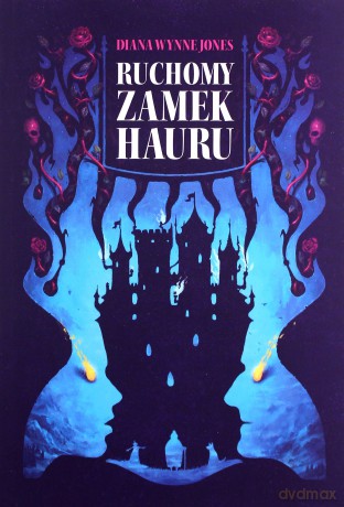 Ruchomy zamek Hauru - Diana Wynne Jones [KSIĄŻKA]