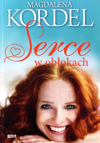 Serce w obłokach (pocket) - Magdalena Kordel [KSIĄŻKA]