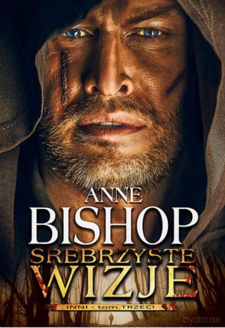 Srebrzyste Wizje. Inni (Tom 3) - Anne Bishop [KSIĄŻKA]