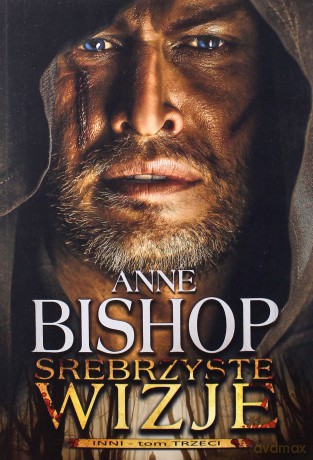 Srebrzyste Wizje. Inni (Tom 3) - Anne Bishop [KSIĄŻKA]