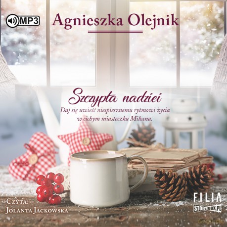 Szczypta nadziei - Agnieszka Olejnik [AUDIOBOOK]