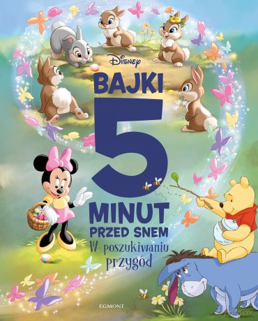 W poszukiwaniu przygód. Bajki 5 minut przed snem [KSIĄŻKA]