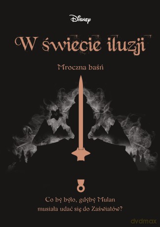 W świecie iluzji. Mroczna baśń - Elizabeth Lim [KSIĄŻKA]