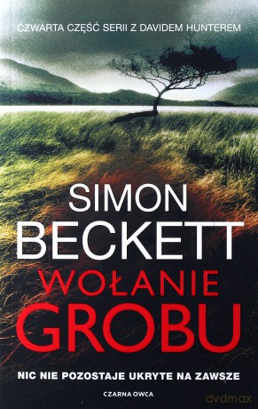 Wołanie grobu - Simon Beckett [KSIĄŻKA]