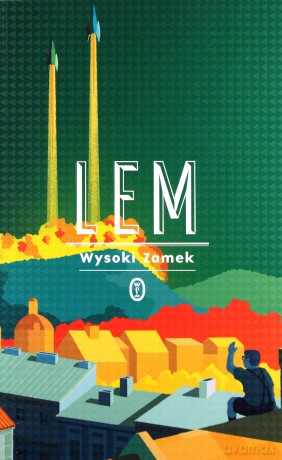 Wysoki zamek - Stanisław Lem [KSIĄŻKA]