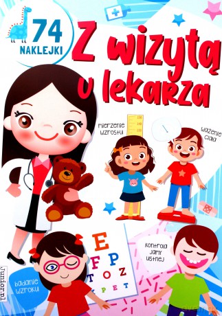 Z wizytą u lekarza kolorowanka [KSIĄŻKA]