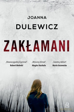 Zakłamani - Joanna Dulewicz [KSIĄŻKA]