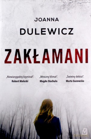 Zakłamani - Joanna Dulewicz [KSIĄŻKA]