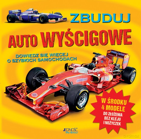 Zbuduj auto wyścigowe [KSIĄŻKA]