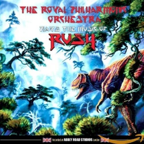 The Royal Philharmonic Orchestra: Plays the Music of Rush [CD]