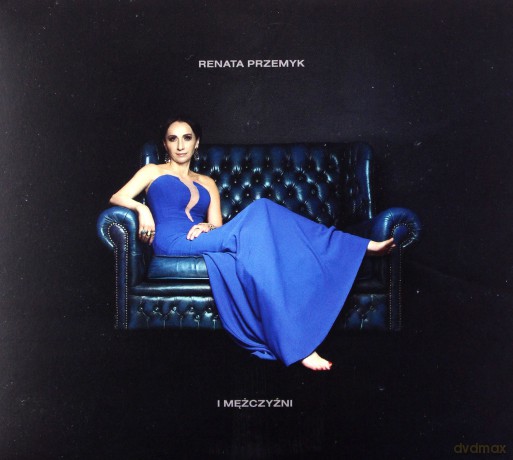 Renata Przemyk: Renata Przemyk i Mężczyźni [CD]