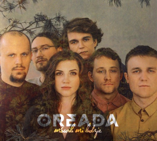 Oreada: Mówili Mi Ludzie [CD]