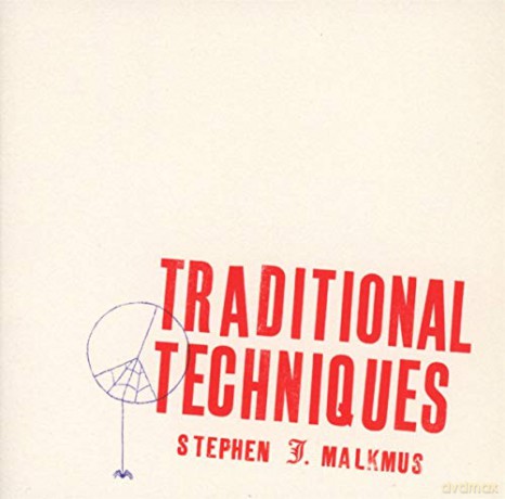 Stephen Malkmus: Traditional Techniques [CD]