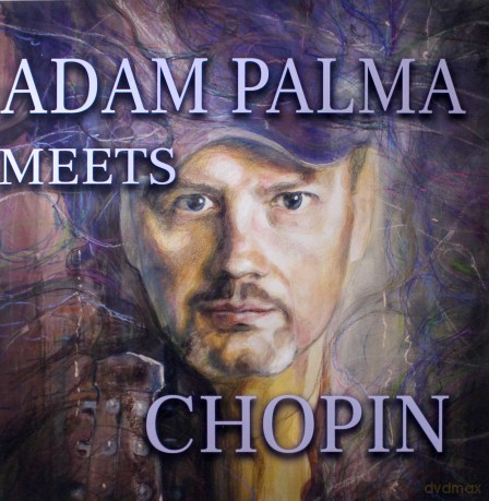 Adam Palma: Adam Palma meets Chopin [Winyl]