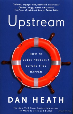Upstream - Dan Heath [KSIĄŻKA]
