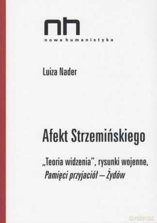 Afekt Strzemińskiego - Luiza Nader [KSIĄŻKA]