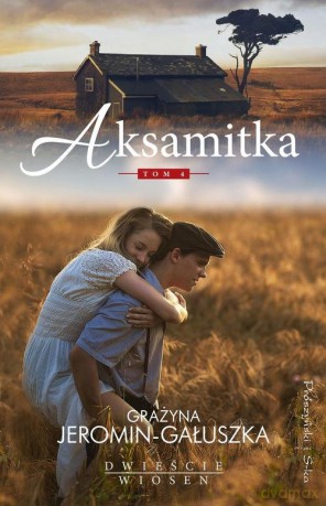 Aksamitka - Gałuszka Grażyna Jeromin [KSIĄŻKA]