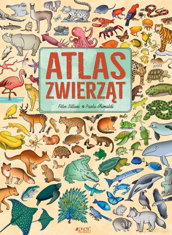 Atlas zwierząt - Paola Grimaldi [KSIĄŻKA]