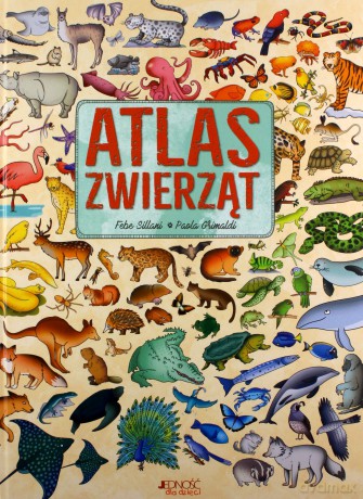 Atlas zwierząt - Paola Grimaldi [KSIĄŻKA]