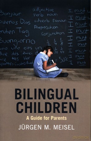 Bilingual Children - Jurgen M. Meisel [KSIĄŻKA]