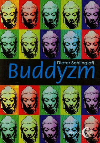 Buddyzm - Dieter Schlingloff [KSIĄŻKA]