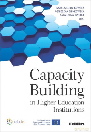 Capacity Building in Higher Education Institutions - Kamila Ludwikowska, Agnieszka Bieńkowska [KSIĄŻKA]