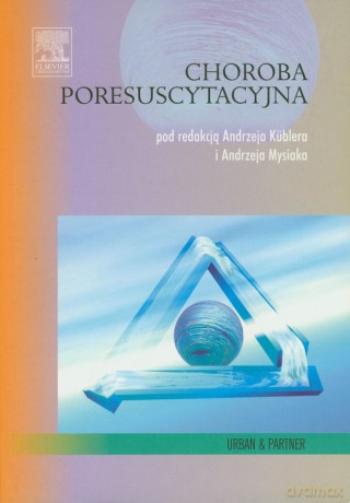 Choroba poresuscytacyjna [KSIĄŻKA]