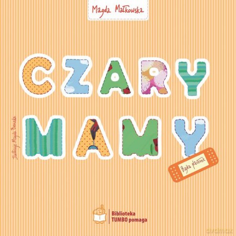 Czary mamy - Magda Małkowska [KSIĄŻKA]