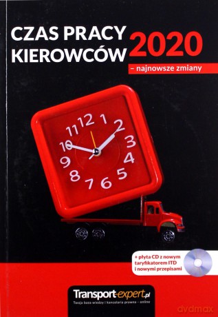 Czas pracy kierowców 2020 - najnowsze zmiany [KSIĄŻKA]