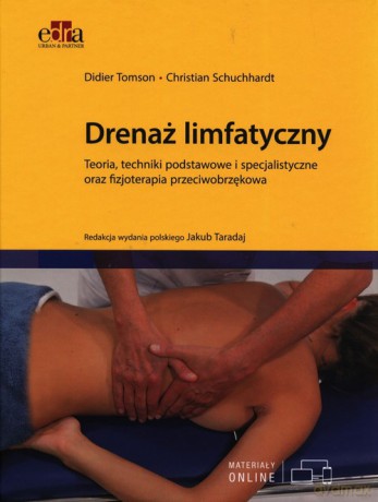 Drenaż limfatyczny - D. Tomson, Ch. Schuchhardt [KSIĄŻKA]
