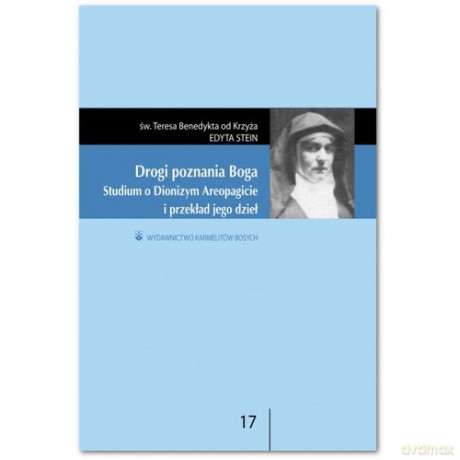 Drogi poznania Boga - Edyta Stein [KSIĄŻKA]