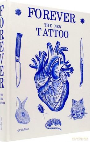 Forever The New Tattoo [KSIĄŻKA]
