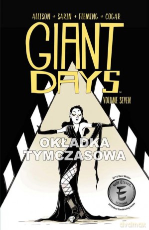 Giant Days vol. 7 - John Allison, Max Sarin [KOMIKS]