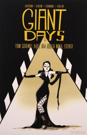 Giant Days vol. 7 - John Allison, Max Sarin [KOMIKS]