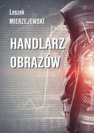Handlarz obazów - Leszek Mierzejewski [KSIĄŻKA]