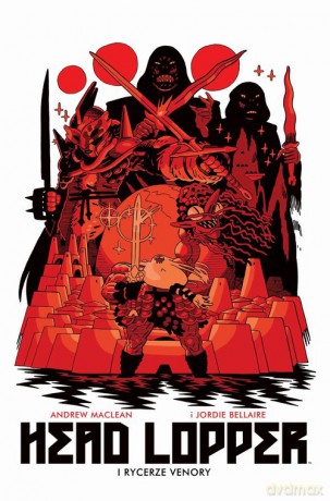 Head Lopper Vol. 3 - Andrew MacLean [KOMIKS]