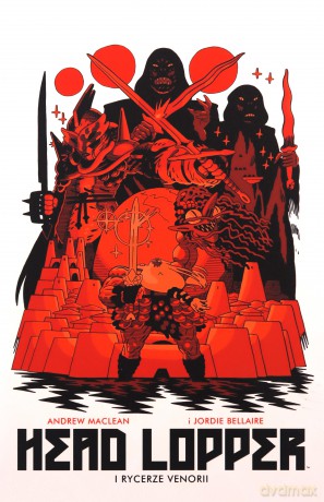 Head Lopper Vol. 3 - Andrew MacLean [KOMIKS]