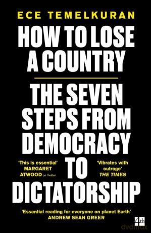 How to Lose a Country - Ece Temelkuran [KSIĄŻKA]